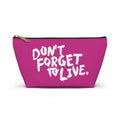 Accessory Pouch w T-bottom